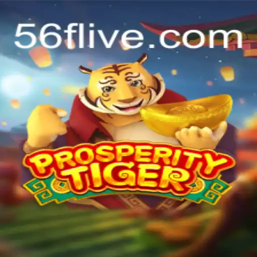 Exploring the Exciting World of ProsperityTiger: A Comprehensive Overview