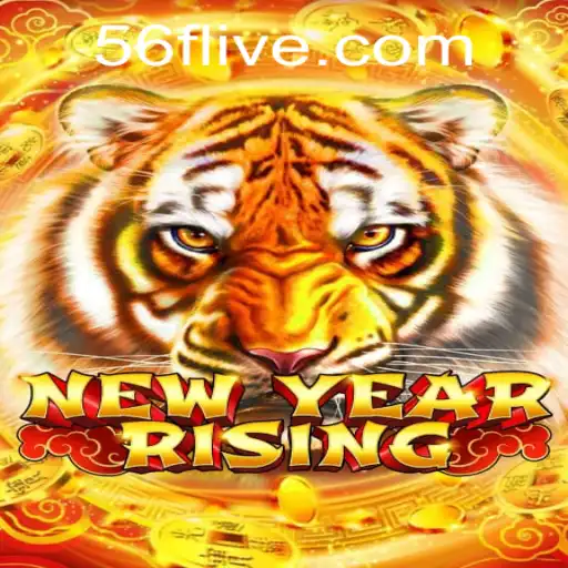 NewYearRising: A Dynamic New Gaming Experience with 56F.COM